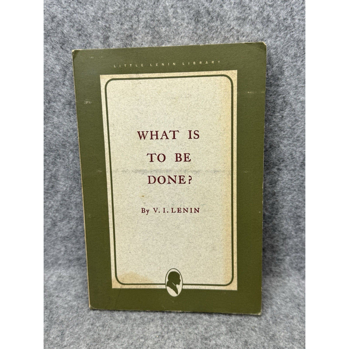 c1967 What Is to Be Done V I Lenin Little Lenin Library Marxism Paperback