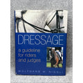 Dressage : A Guideline for Riders and Judges by Wolfgang Niggli (2003,...