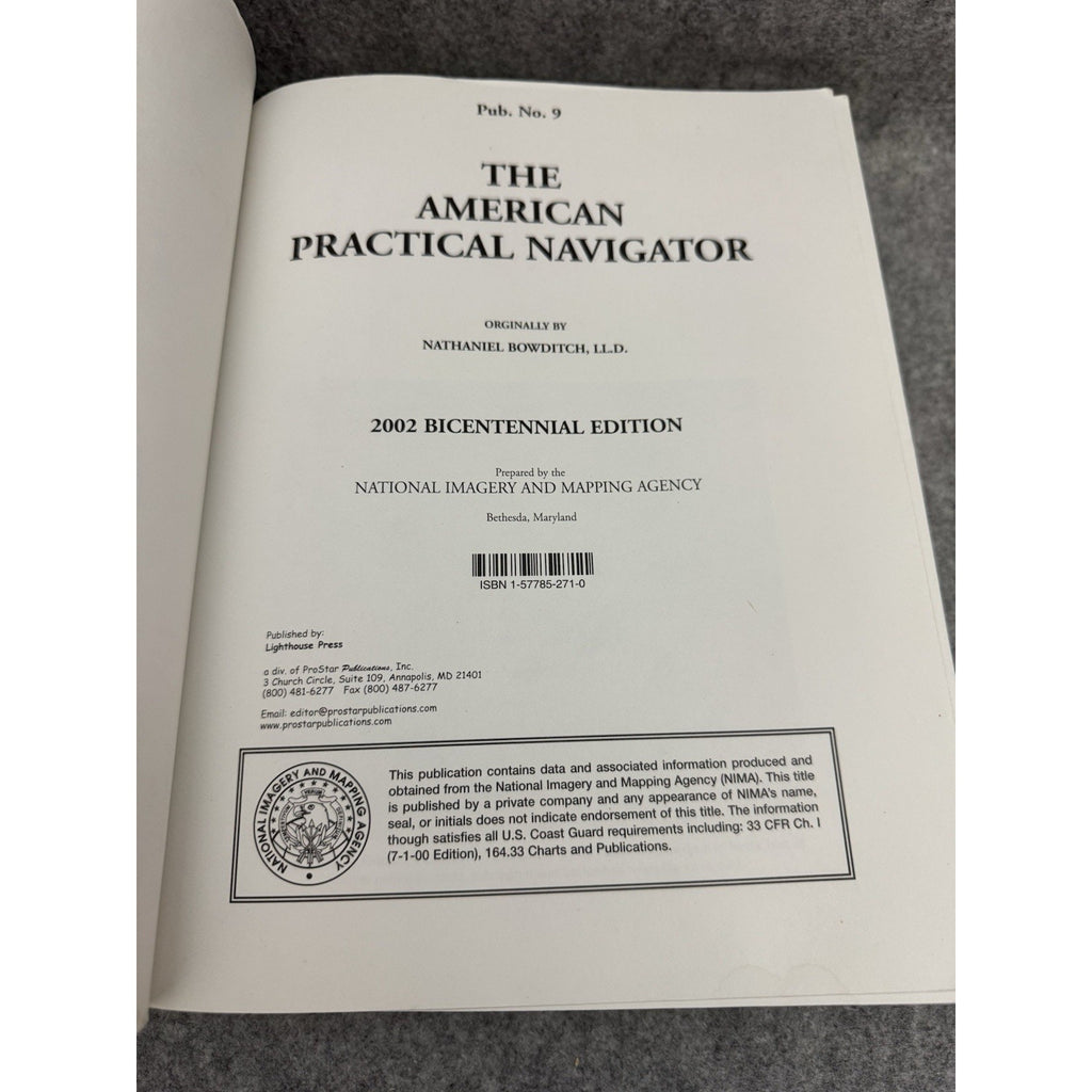 The American Practical Navigator Bowditch 2002 Bicentennial Edition PB