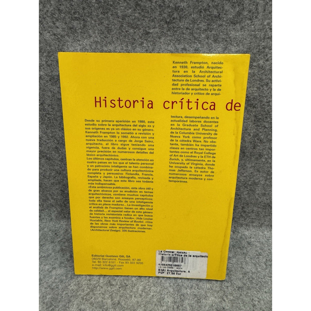 Historia Critica de la Arquitectura Moderna Frampton 2005 Spanish PB