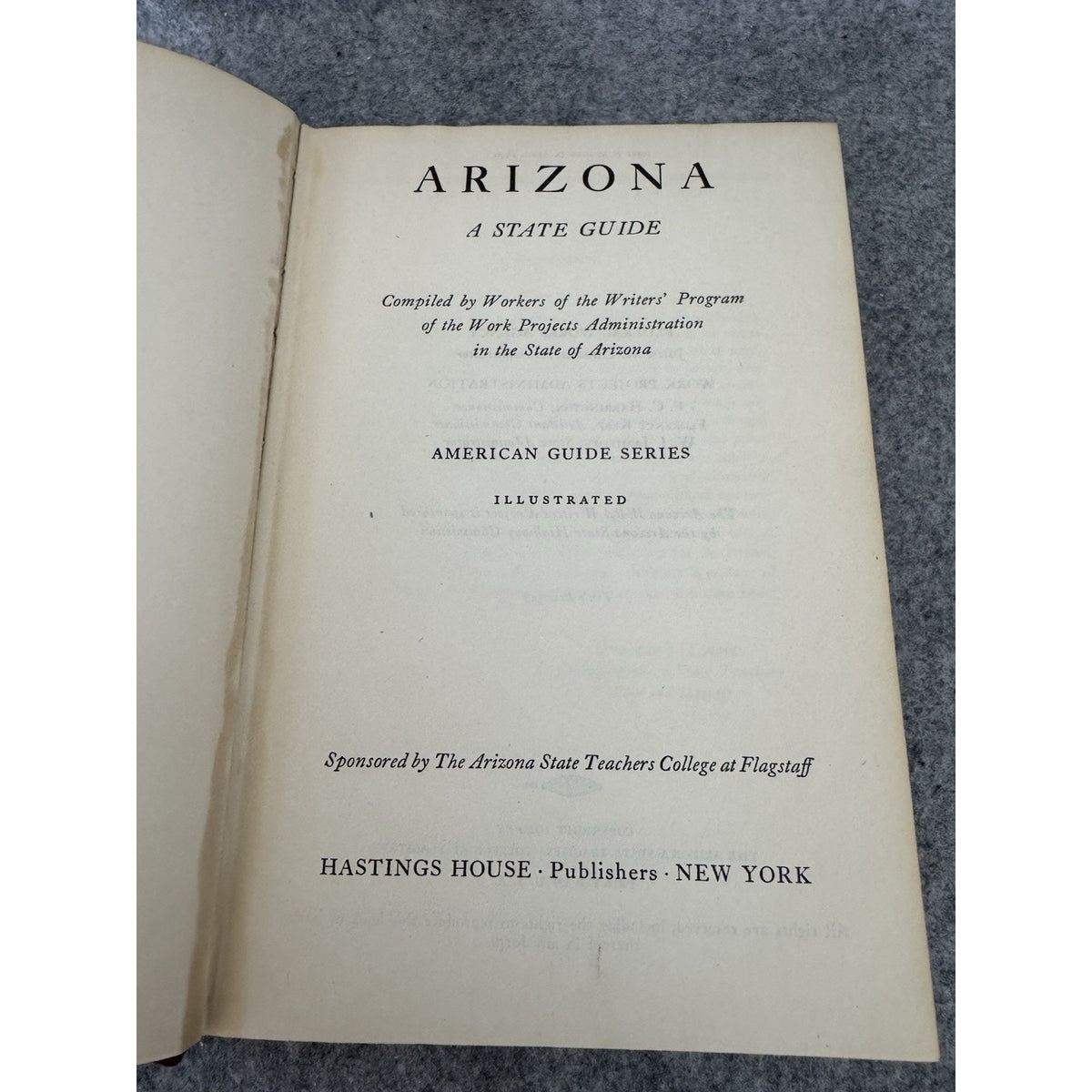 Arizona A State Guide HC DJ 1940 WPA American Guide Series Illustrated