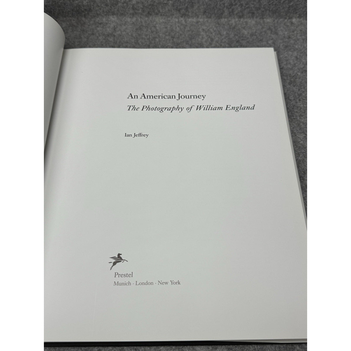 An American Journey Photography of William England Ian Jeffrey 1999 HC DJ