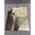 Angel Code : Your Interactive Guide to Angelic Communication by Chantel Lysette