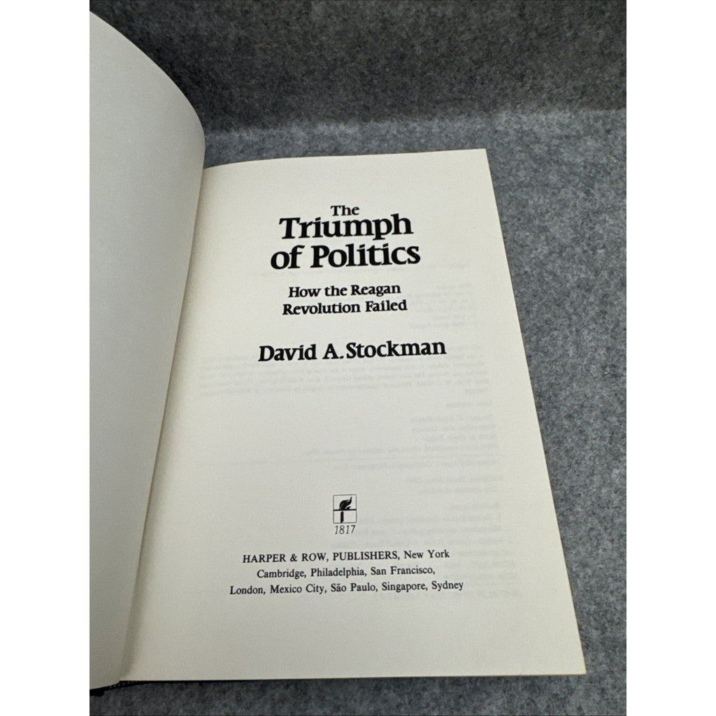 The Triumph of Politics by David Stockman First Edition 1986 with Dust Jacket