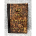 Love and Loss : A Virginia Girl's Civil War Diary by Mary Octavia Tabb (2009,...