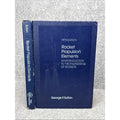 Rocket propulsion elements: An introduction to the engineering...