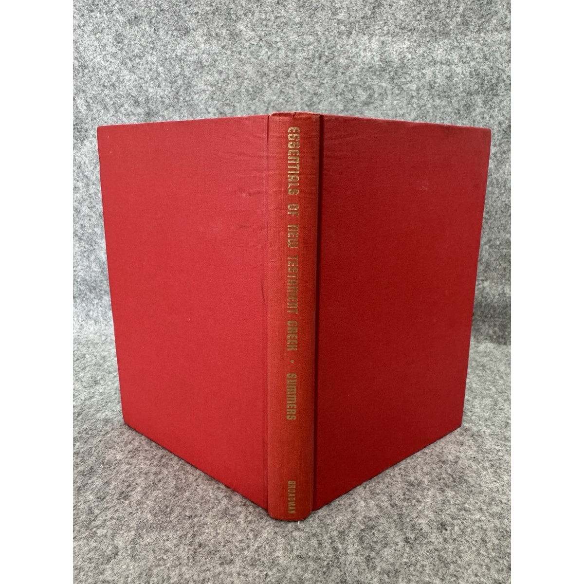 Essentials of New Testament Greek Ray Summers 1950 HC Broadman Press