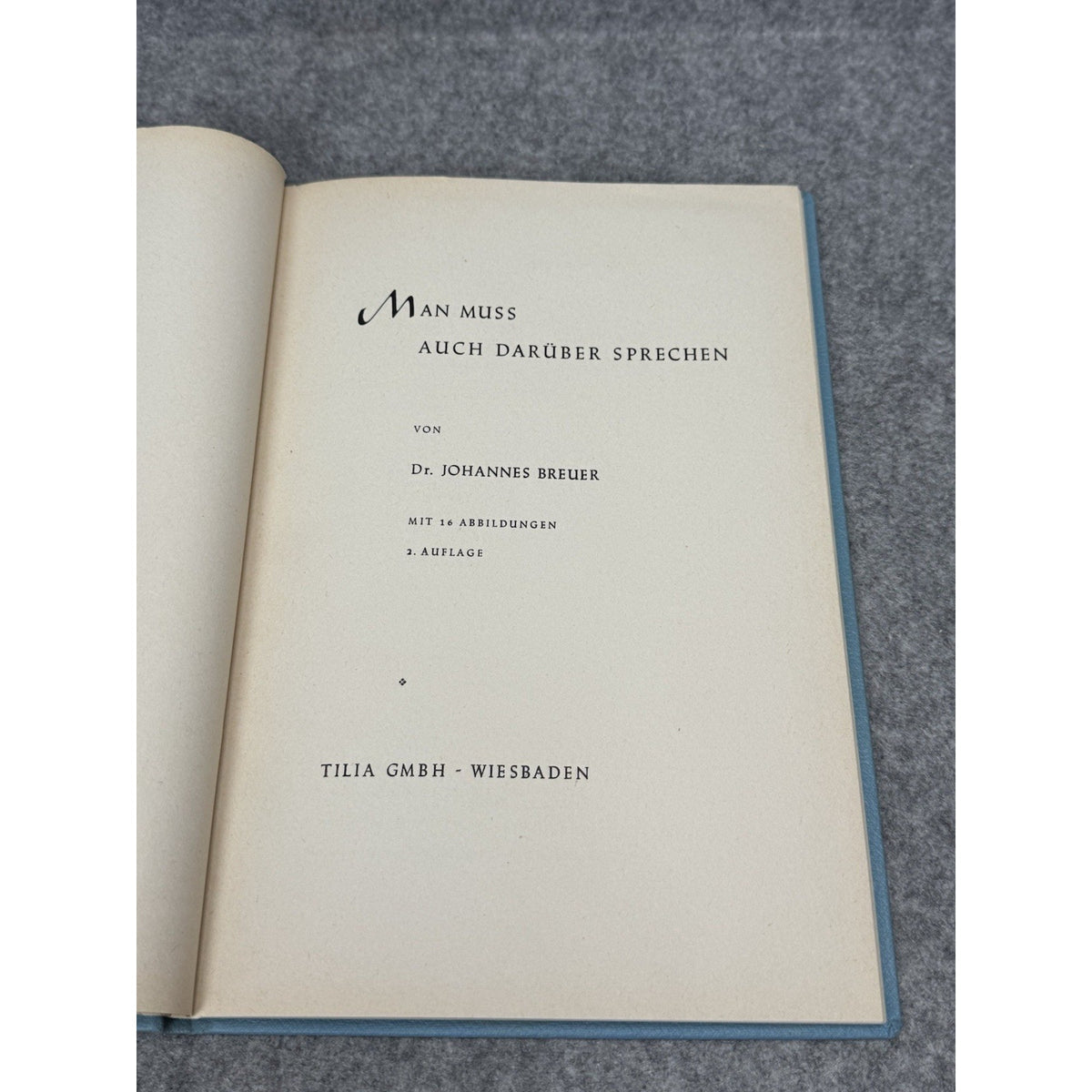 1958 Man Muss Auch Darüber Sprechen Breuer 2nd Ed German Sex Education