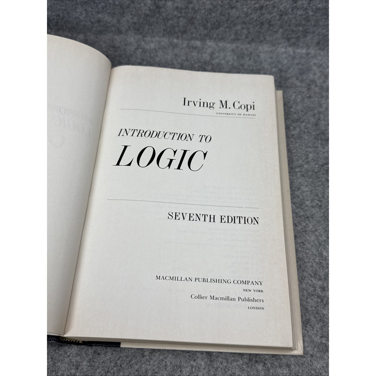 Introduction to Logic by Irving M. Copi (1986, Hardcover)