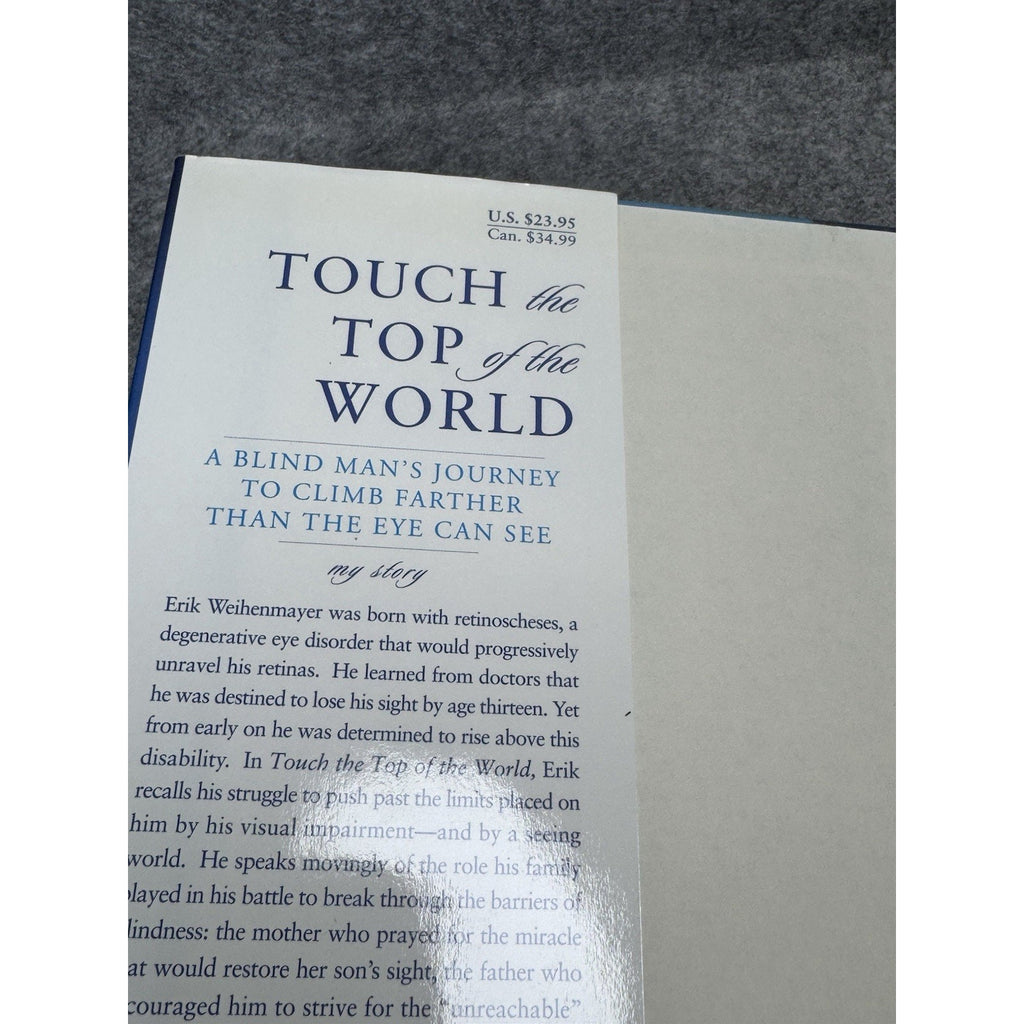 Touch the Top of the World Erik Weihenmayer Signed First Printing 2001 HC