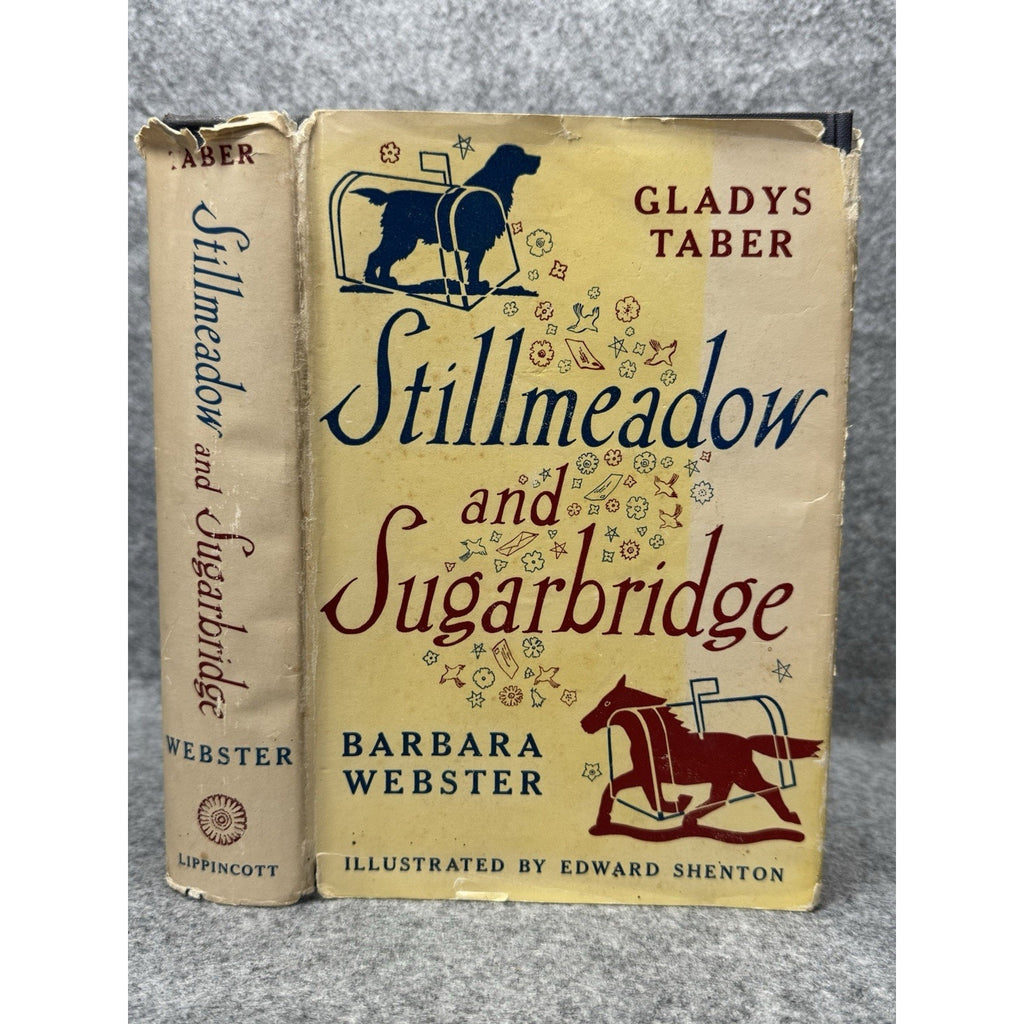 1953 Stillmeadow and Sugarbridge Gladys Taber 1st Edition HC Dust Jacket