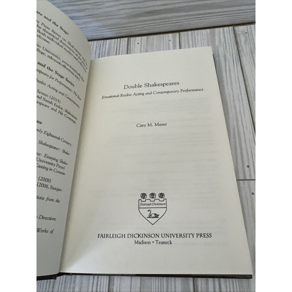 Double Shakespeares : Emotional-Realist Acting and Contemporary Performance...