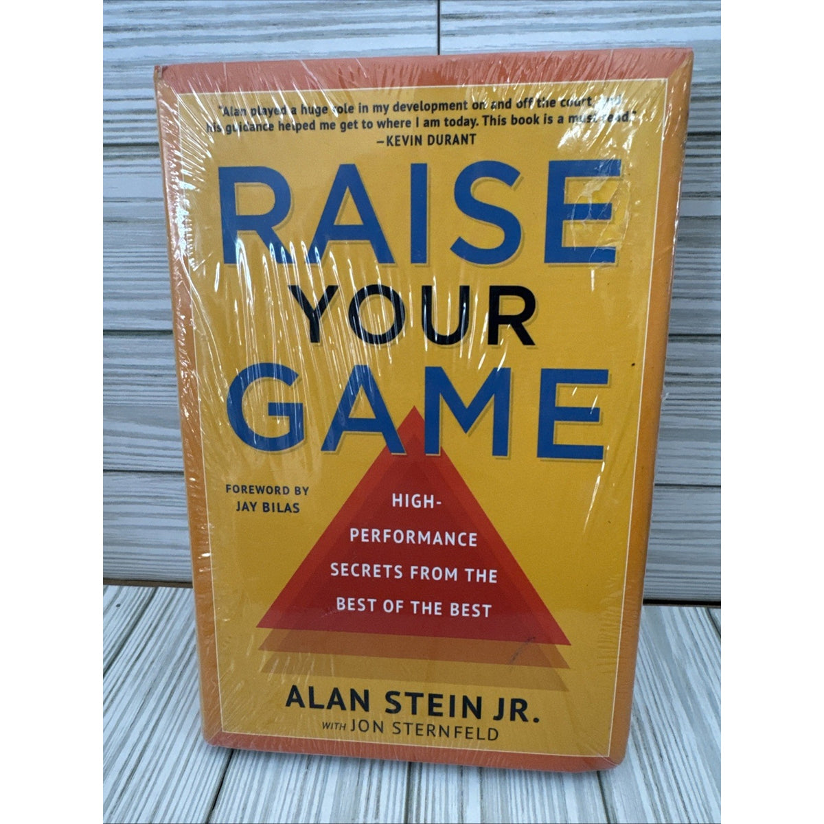 Raise Your Game : High-Performance Secrets from the Best of the Best by Alan...