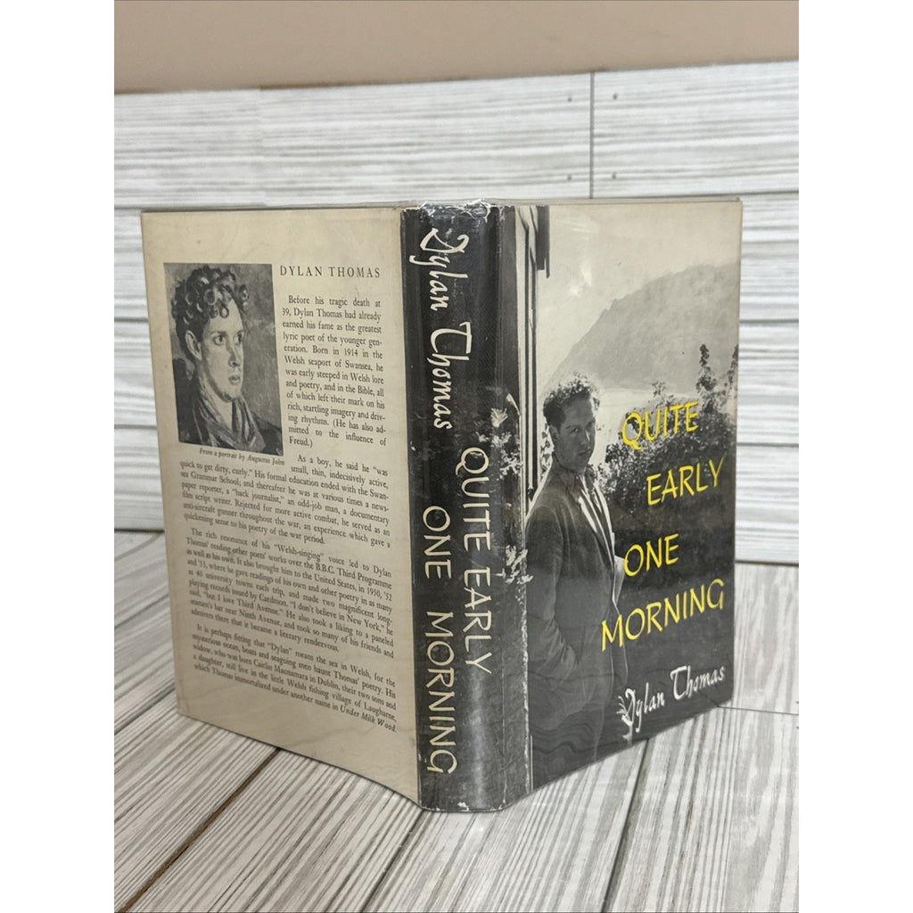 Quite Early One Morning ~ Dylan Thomas ~ 1954 Vintage Hardcover w/ Dust Jacket