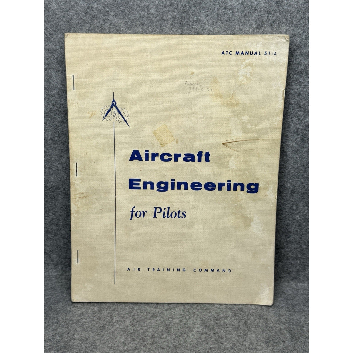 Aircraft Engineering for Pilots Air Force Flight Training ATC 51-6 1980