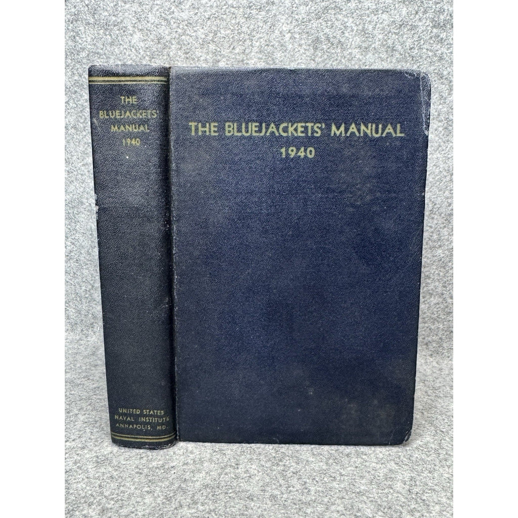 1940 The Bluejackets’ Manual US Navy 10th Edition WWII Illustrated Naval History