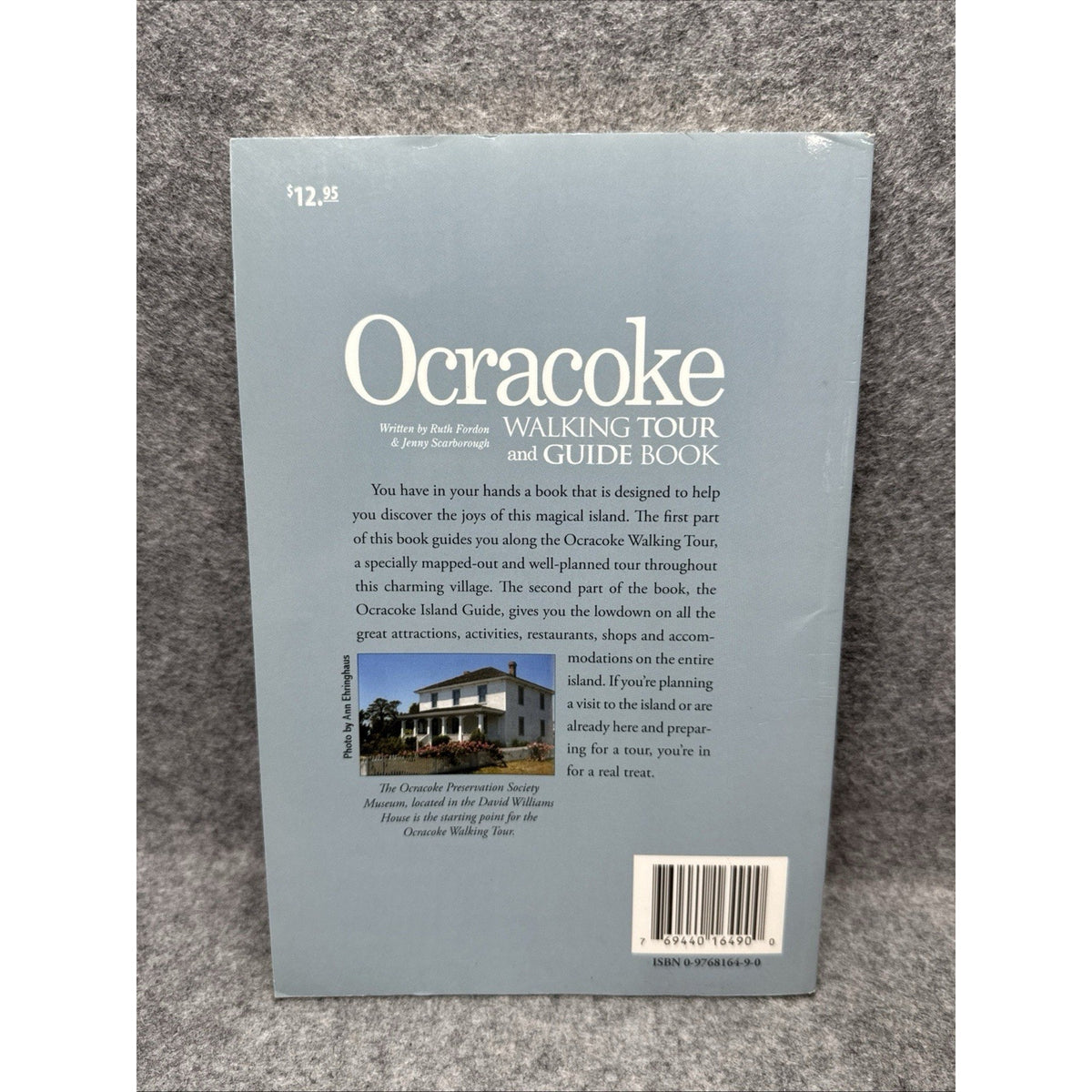 Ocracoke Island, North Carolina - Walking Tour & Guidebook 6th Edition 2009
