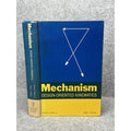 Mechanism Design-Oriented Kinematics Wilson Michels 1969 Engineering HC