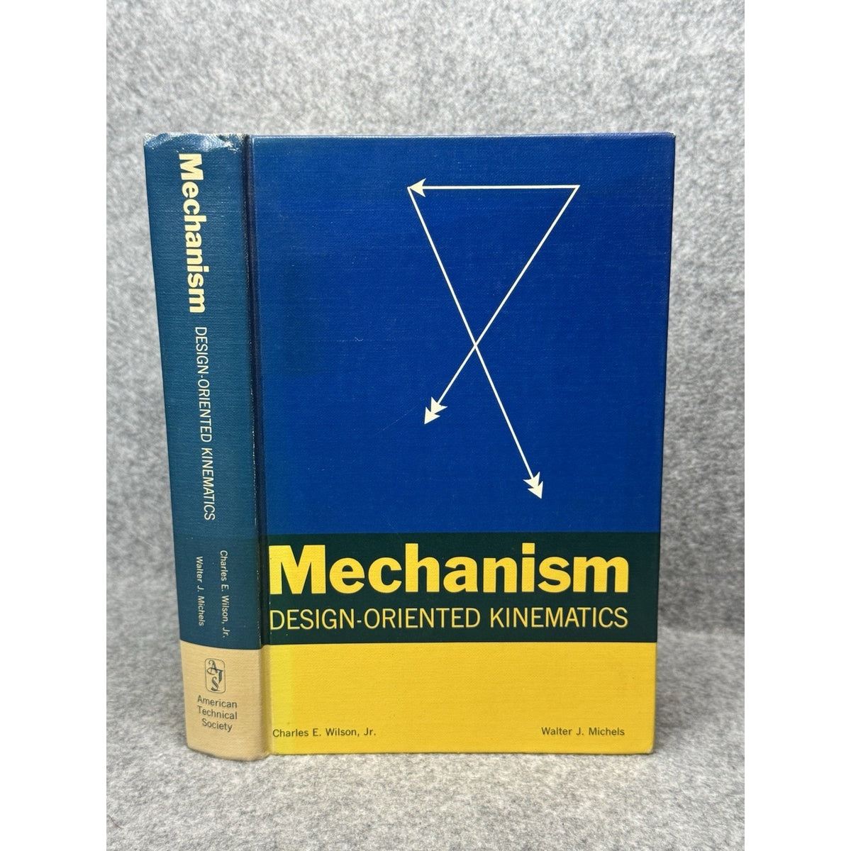 Mechanism Design-Oriented Kinematics Wilson Michels 1969 Engineering HC