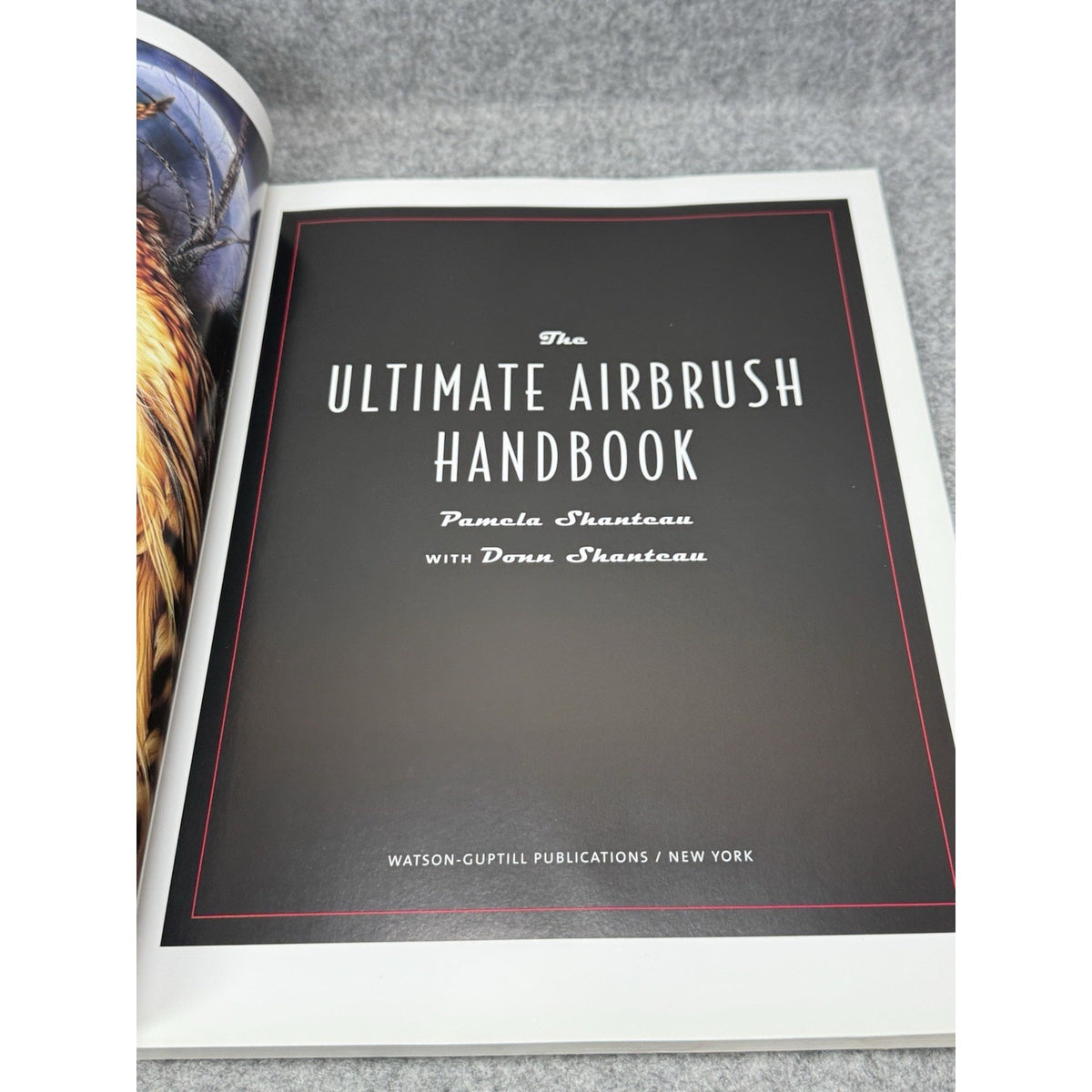 2002 The Ultimate Airbrush Handbook Pamela Shanteau Painting Art Illustrated