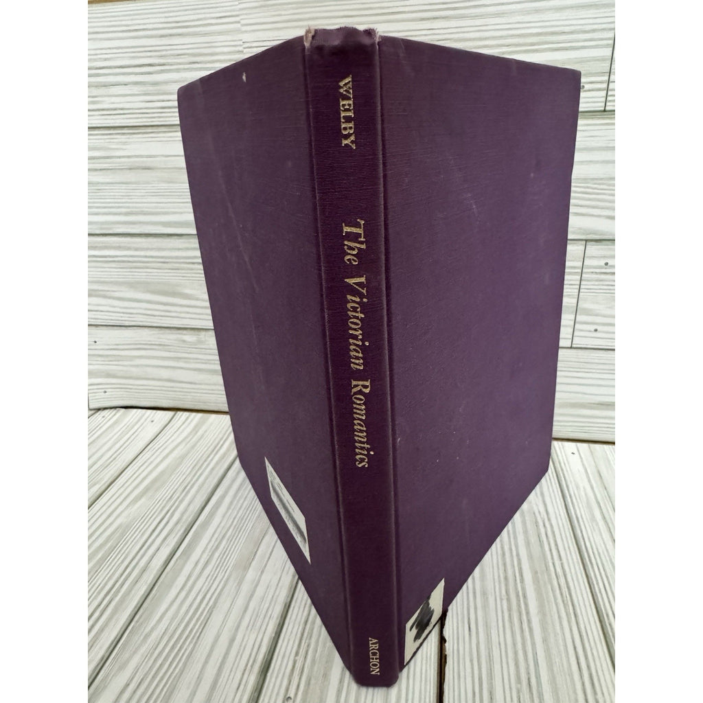 The Victorian Romantics 1850-70 Welby 1966 HC Archon Books Art Lit Criticism