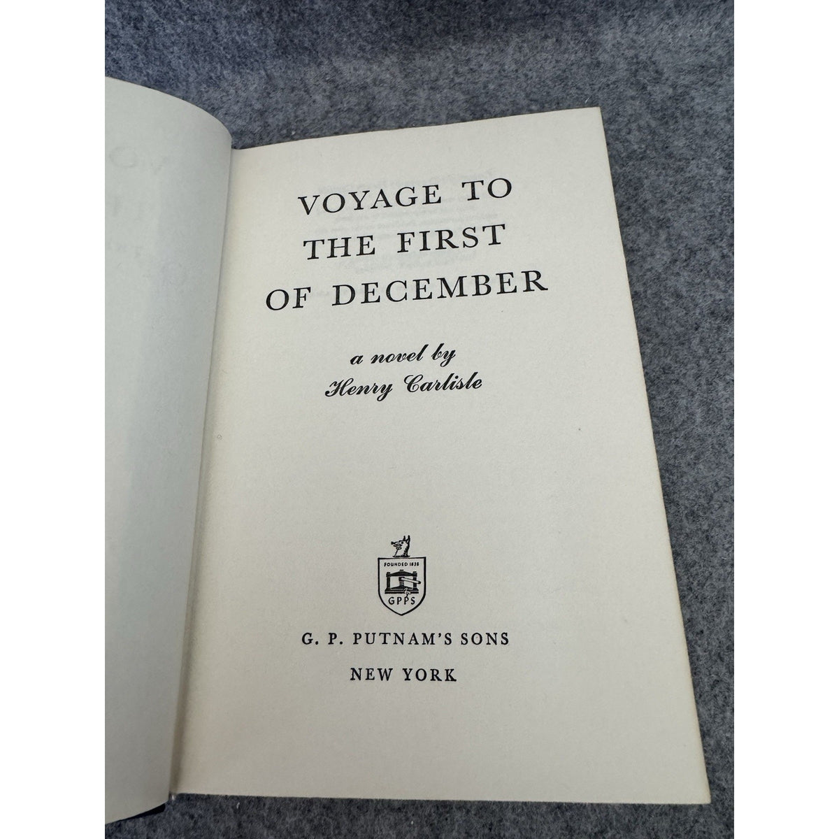 1972 1st Ed Voyage to the First of December Henry Carlisle HC DJ