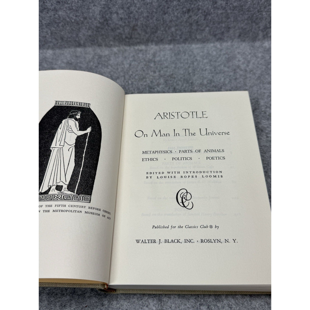 Aristotle On Man in the Universe Classics Club Hardcover Metaphysics Ethics