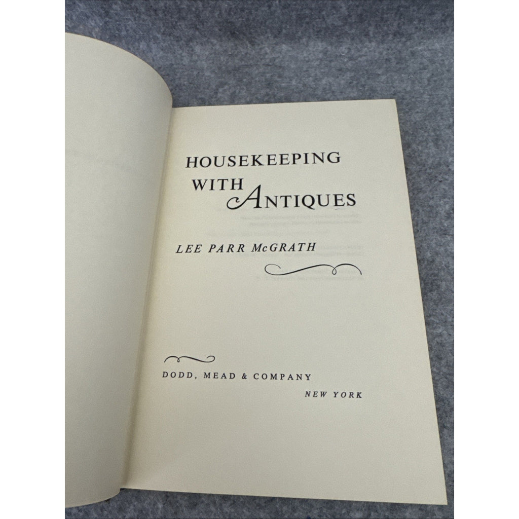 Housekeeping with Antiques by Lee Parr McGrath
