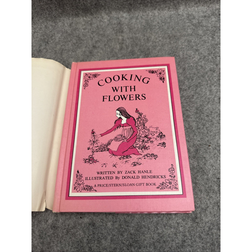 Cooking With Flowers by Zack Hanle HC First Edition Very Good 1971