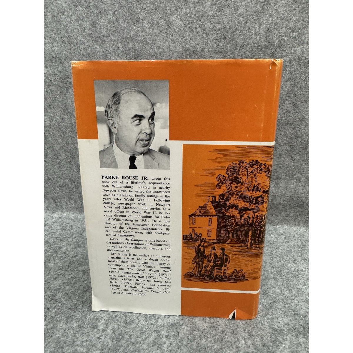 Cows on the Campus Williamsburg in Bygone Days Parke Rouse Jr 1973 HC DJ