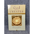 God Who Creates : Essays in Honor of W. Sibley Towner by S. Dean McBride Jr....