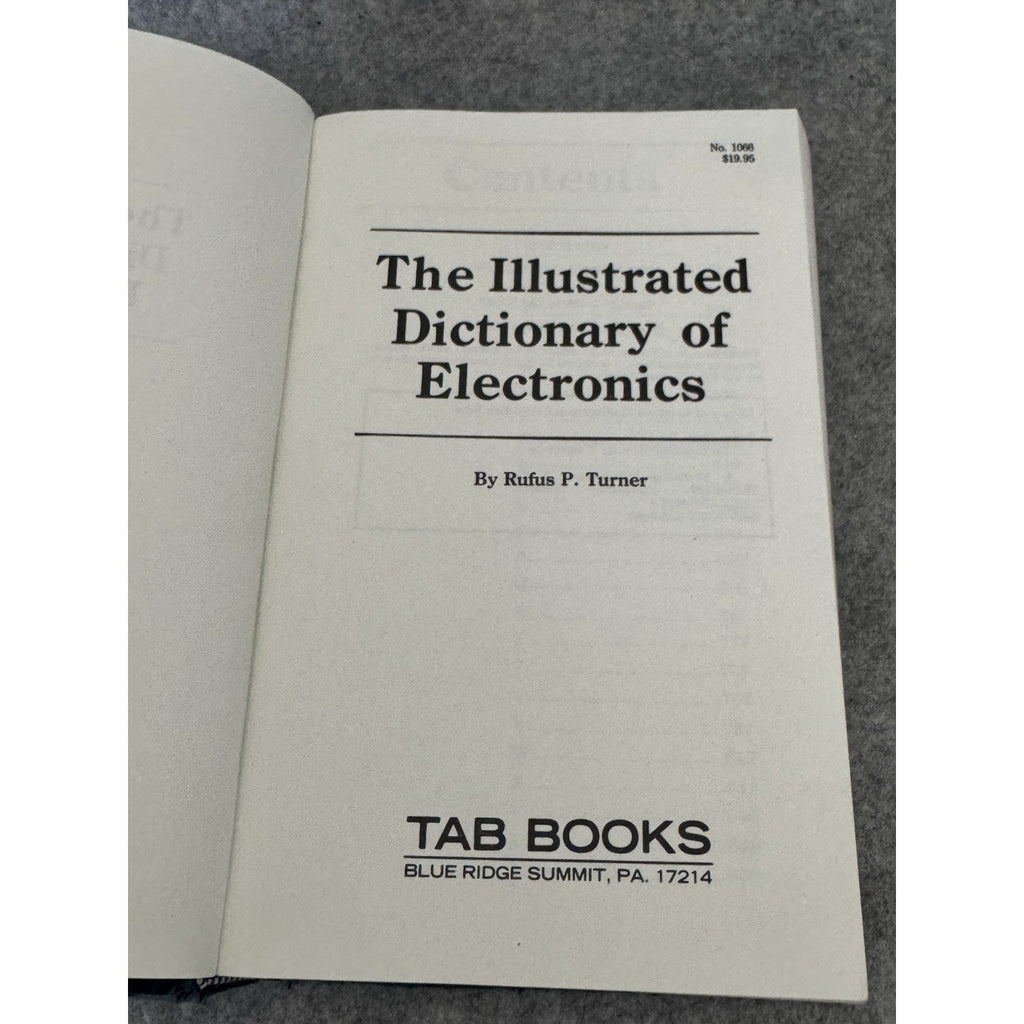 The Illustrated Dictionary of Electronics 1980 1st Ed HC Rufus P Turner