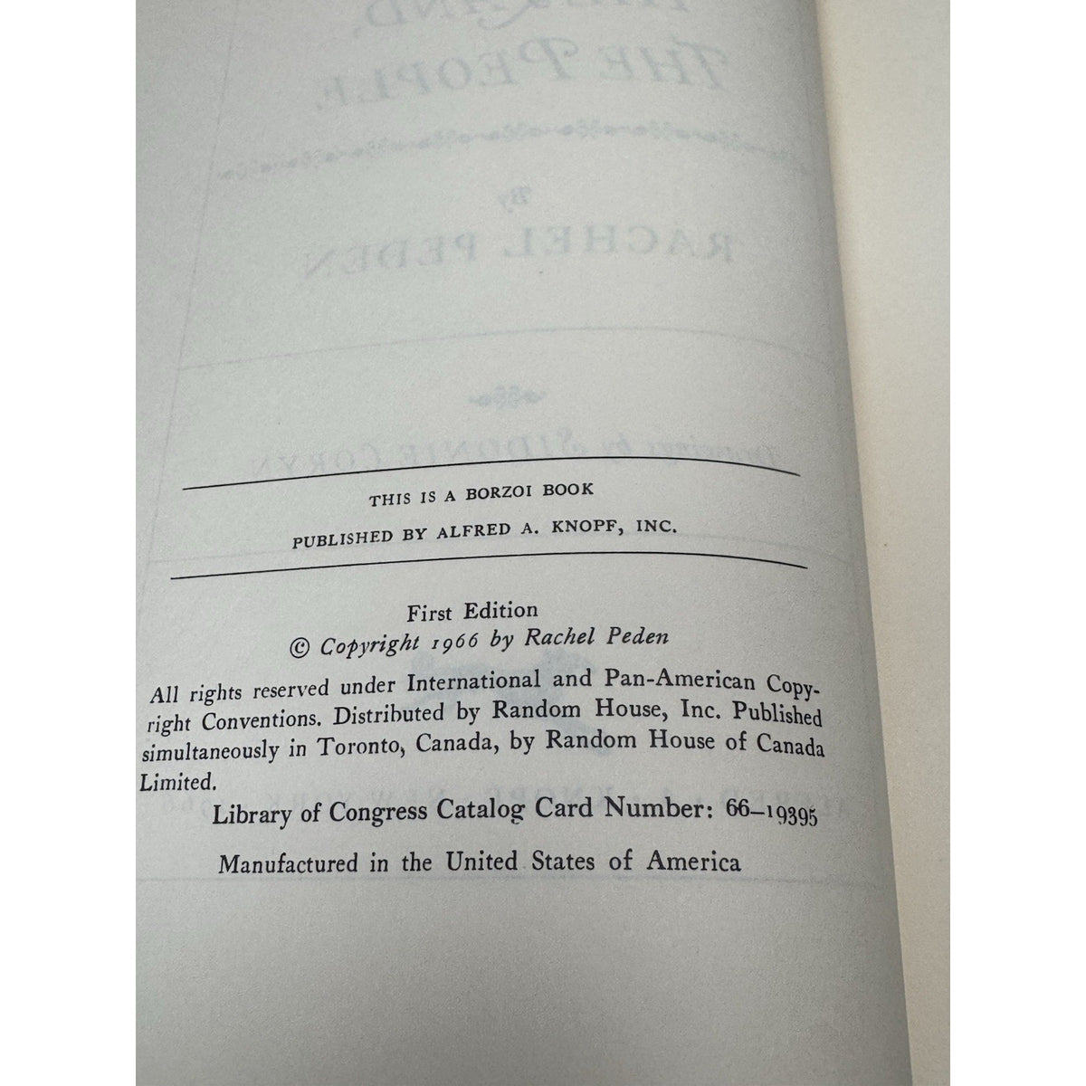 1966 The Land, The People Rachel Peden First Edition Hardcover Knopf