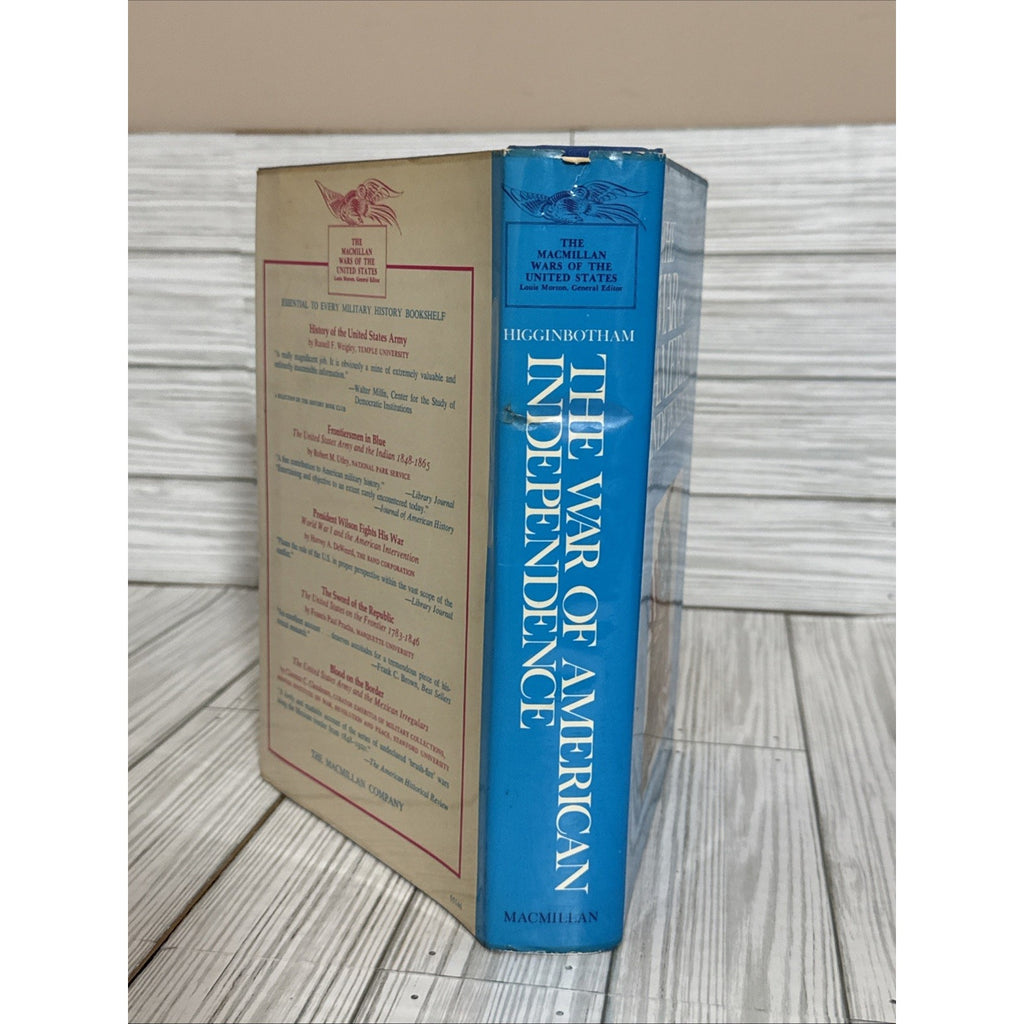 The War of American Independence by Don Higginbotham 1st Edition Hardcover