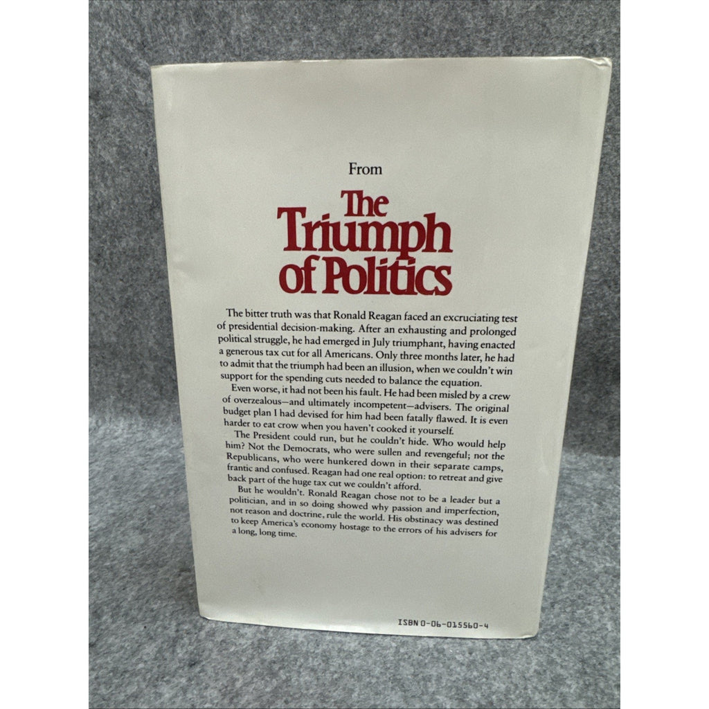 The Triumph of Politics by David Stockman First Edition 1986 with Dust Jacket