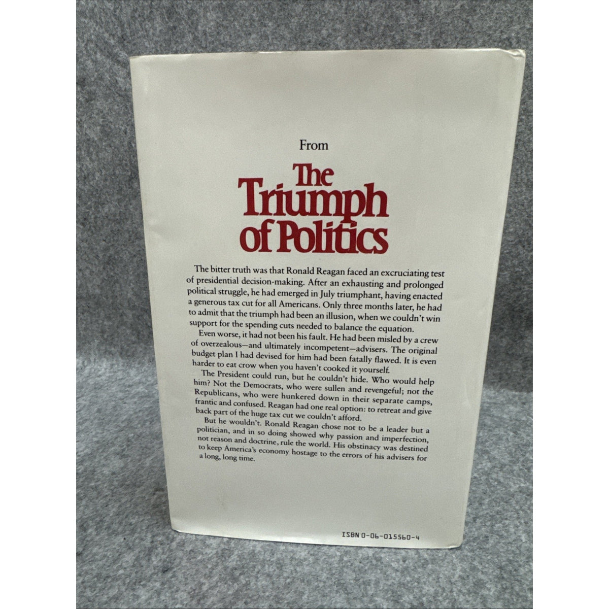 The Triumph of Politics by David Stockman First Edition 1986 with Dust Jacket