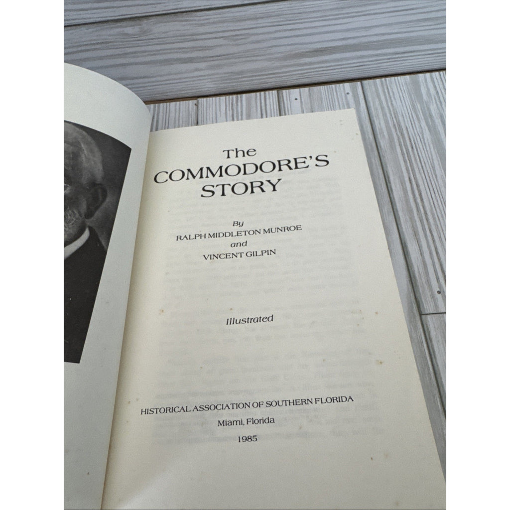 The Commodore's Story by Ralph Middleton Munroe