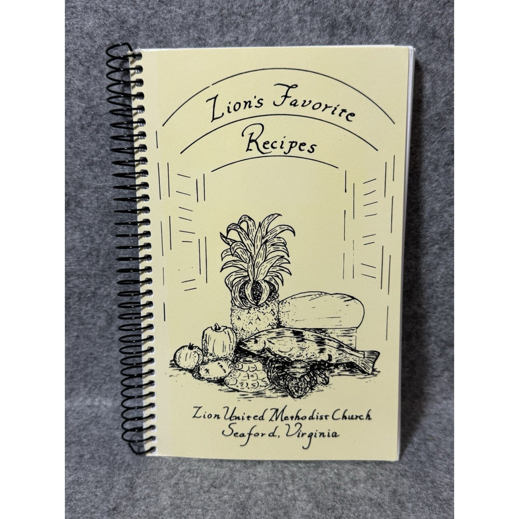 Lion’s Favorite Recipes 1984 Zion Methodist Church Seaford VA Cookbook