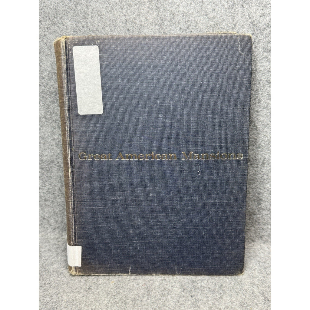 Great American Mansions and Their Stories Merrill Folsom 1963 Architecture