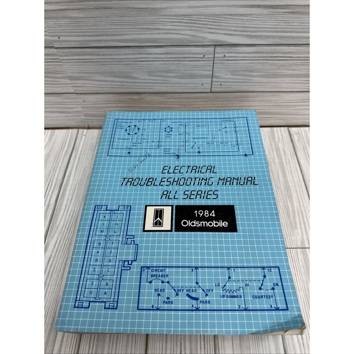 1984 Oldsmobile Electrical Troubleshooting Service Manual - All Series