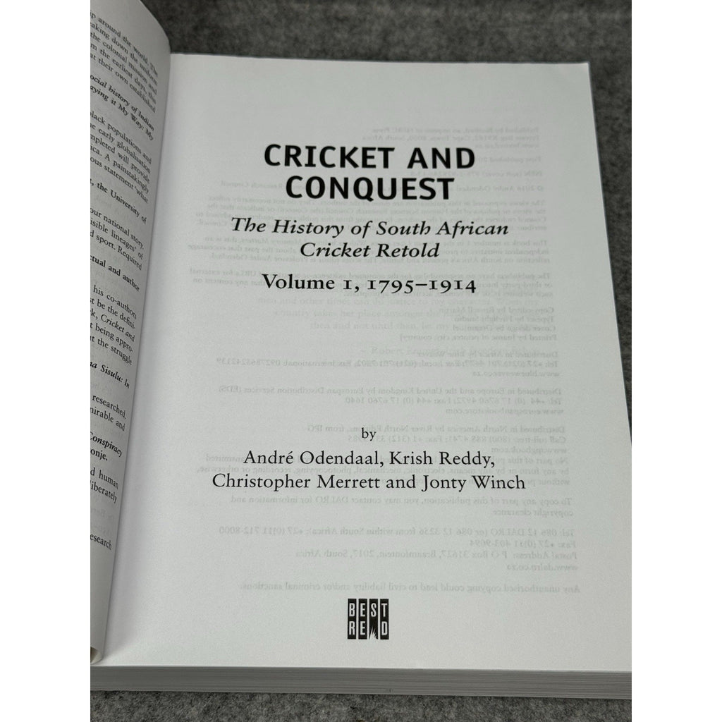 Cricket & Conquest South African Cricket History Odendaal Volume 1