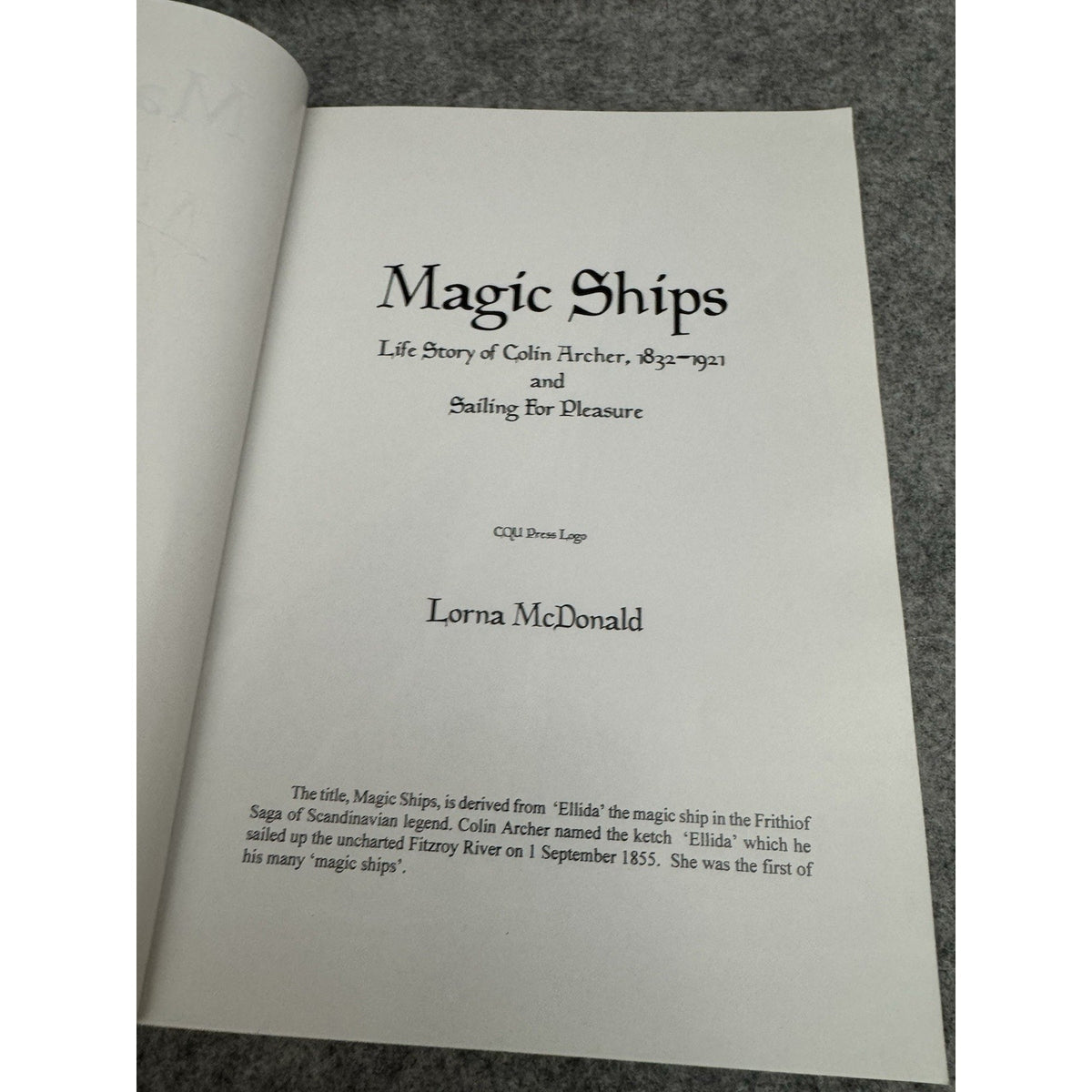 Magic Ships Life Story of Colin Archer 1832-1921 Lorna McDonald 1997 PB