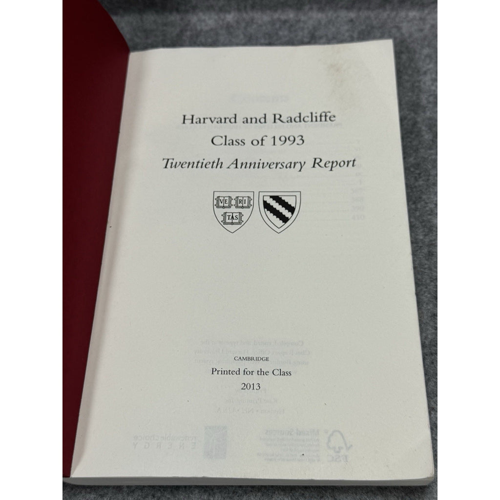 Harvard & Radcliffe Class of 1993 Twentieth Anniversary Report 2013 Softcover
