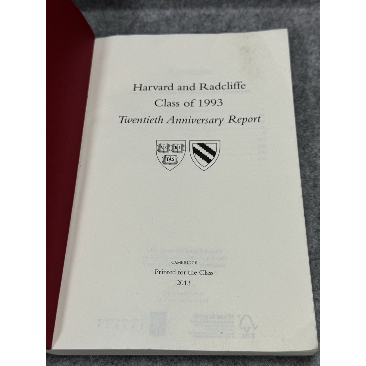 Harvard & Radcliffe Class of 1993 Twentieth Anniversary Report 2013 Softcover
