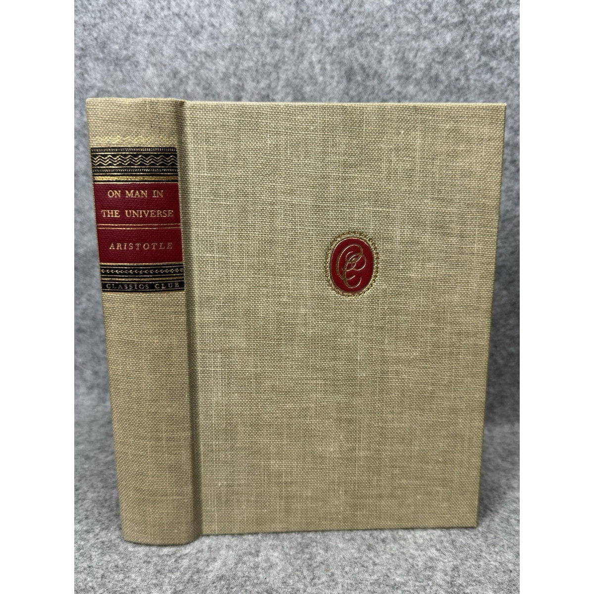 1943 Aristotle On Man in the Universe Classics Club Philosophy Ethics Politics