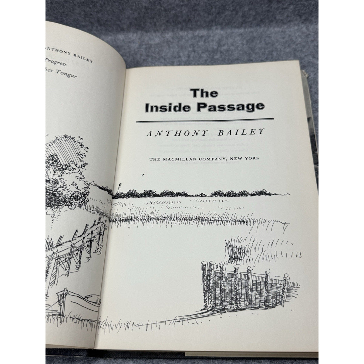 1967 The Inside Passage Anthony Bailey Hardcover w/ Dust Jacket Macmillan