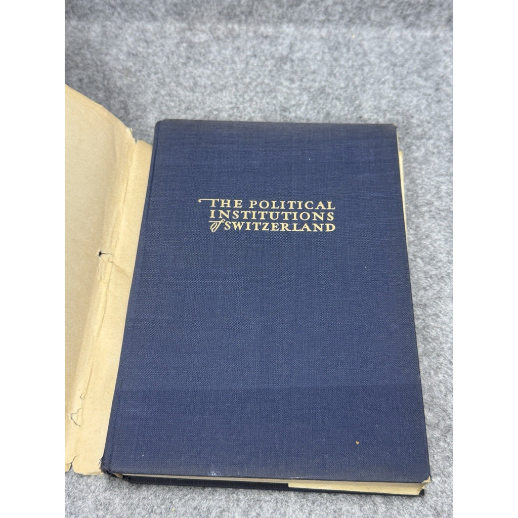The Political Institutions of Switzerland George Sauser-Hall 1946 Hardcover