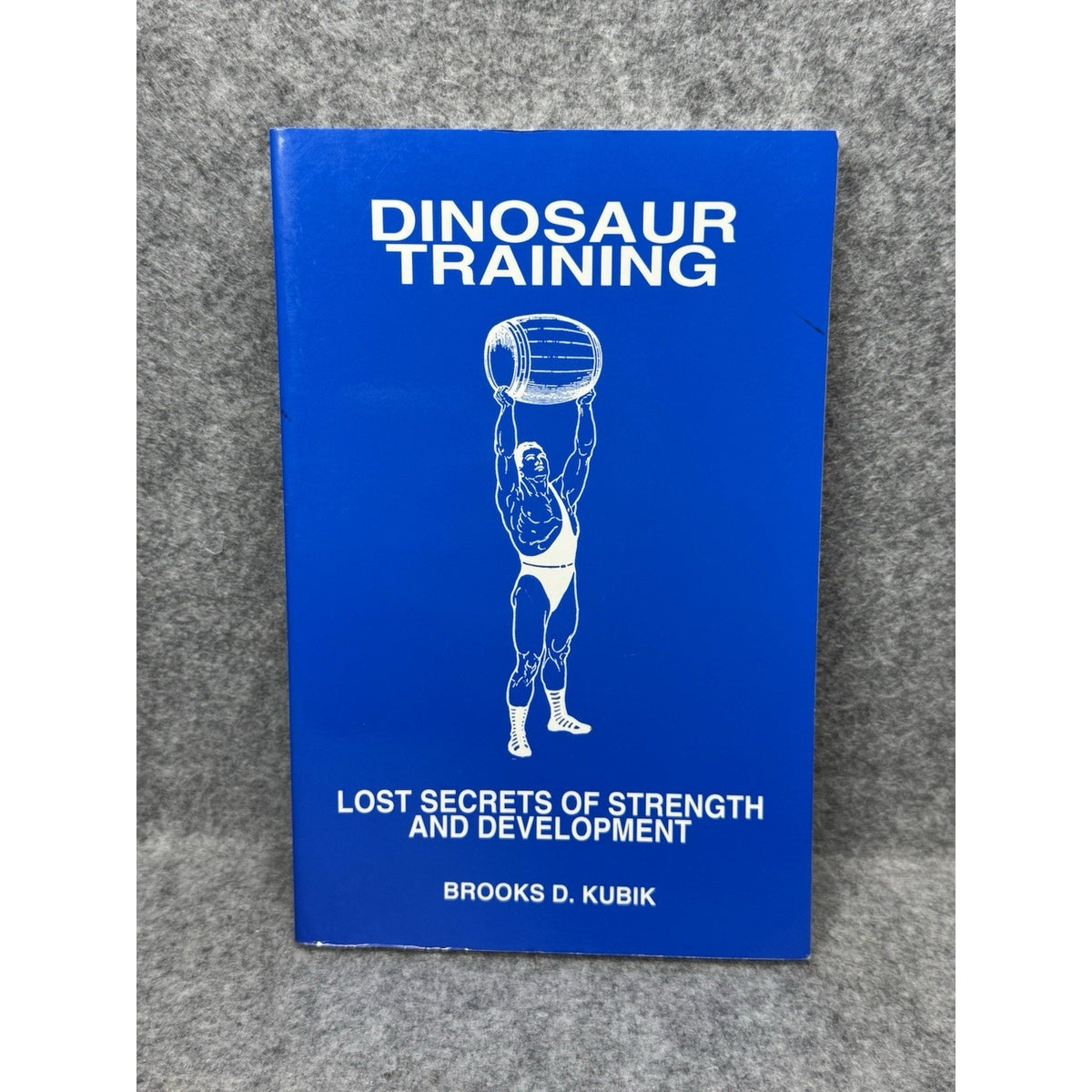 Dinosaur Training Brooks Kubik 5th Ed Strength Weightlifting Bodybuilding