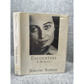 Encounters A Memoir Dorothy Norman 1987 First Edition HC Alfred Stieglitz
