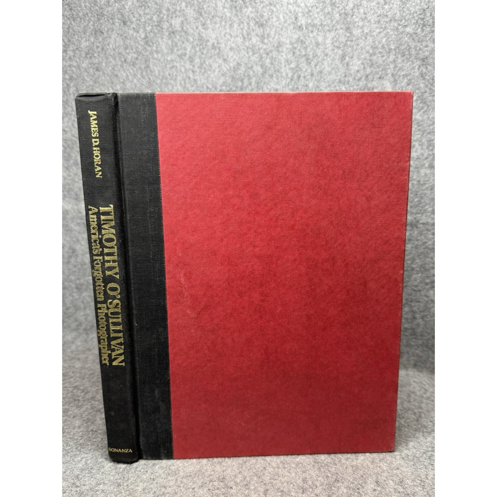 1966 Timothy O’Sullivan America’s Forgotten Photographer Horan Hardcover